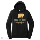 Women's Hoodie Lets Eat Kids With Brown Bear Among Forest Silhouette Hoodie
