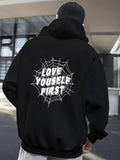 Men's Hoodie Love Yourself First With Web Graphic Back Hoodie