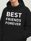 Men's Hoodie Best Friends Forever Bold White Letters With Minimalist Black Hoodie