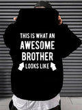 Men's Hoodie This Is What An Awesome Brother Looks Like Typography Arrows On Bold Hoodie