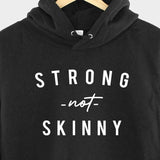 Men's Hoodie Strong Not Skinny Bold Statement On Minimalist Modern Hoodie