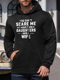 Men's Hoodie You Cant Scare Me White Bold Text On Black Hoodie Street Scene