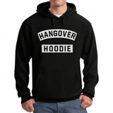 Men's Hoodie Hangover Hoodie Bold White Lettering On Black Cotton Fleece Hoodie