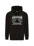 Men's Hoodie This Is What An Awesome Stepdad Looks Like With Playful Typography Hands Hoodie