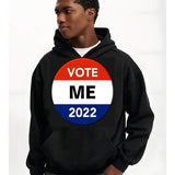 Men's Hoodie Vote Me 2022 Bold Striped Circle With Election Badge Motif Hoodie