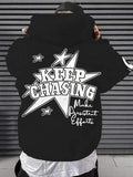 Men's Hoodie Keep Chasing Shooting Star With White Outline Handwriting Efforts Hoodie