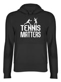 Men's Hoodie Tennis Matters Sporting Silhouette With Active Players Performing Under Typography Hoodie