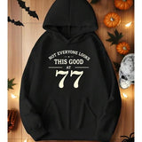 Men's Hoodie Not Everyone Looks This Good At Number Print Seventy Seven Hoodie