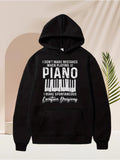 Men's Hoodie I Dont Make Mistakes Playing Spontaneous Creative Designs Piano