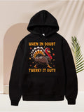 Men's Hoodie When In Doubt Autumn Leaves Surrounding Dancing Party Turkey
