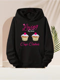 Men's Hoodie Loving My New Sweet Pink Cupcakes With Creamy Frosting Cupcake