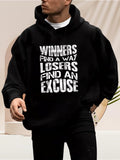 Men's Hoodie Winners Find A Way Losers Find An Excuse Bold Motivational Lettering Hoodie
