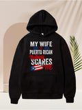 Men's Hoodie My Wife Puerto Rican Nothing Scares Me Flag Hoodie