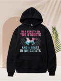 Men's Hoodie I Am A Beauty On The Streets And A Beast In My Cleats With Soccer Ball And Colorful Netting Hoodie