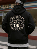 Men's Hoodie Everything Will Be Ok Surrounded By Branches Stars And Leaves Typography
