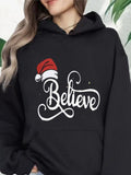 Women's Hoodie Believe Christmas Hat With Festive Script And Winter Cheer Believe