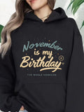 Women's Hoodie November Is My Birthday Lettering With Subtle Confetti Accents And Playful Graphics Sweatshirt