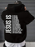 Men's Hoodie Jesus Is My Savior My Protector My Peace And My Everything Hoodie