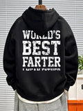 Men's Hoodie Worlds Best Farter I Mean Father Humorous Bold White Lettering Hoodie