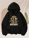 Men's Hoodie Gold Crown With Birthday Words And Large Number Hoodie
