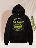 Men's Hoodie Working Is A Tech Support Taught Me Patience And Every Curse Word Imaginable Hoodie
