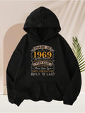 Men's Hoodie Made In 1969 Built To Last Vintage Classic Lettering Hoodie