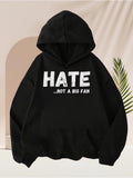 Men's Hoodie Hate Not A Big Fan Bold White Letters On Classic Black Hoodie