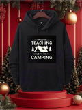 Men's Hoodie Im Done Teaching Lets Go Camping Under Pine Trees With Tent Mountains