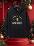 Men's Hoodie Please Refill Me Fuel Gauge With Christmas Decorated Background