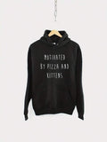 Men's Hoodie Motivated By Pizza And Kittens Playful Contemporary Lettering Hoodie