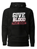Men's Hoodie Give Blood Play Rugby Bold Lettering On Classic Black Hoodie