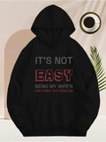 Men's Hoodie Its Not Easy Bold Letter Statement Fun Hoodie