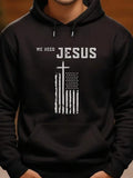 Men's Hoodie We Need Jesus Stars And Stripes With Cross American Flag