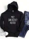 Men's Hoodie Me Sarcastic Never Bold Statement On Playful Hoodie