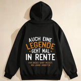 Men's Hoodie LEGENDE GEHT MAL IN RENTE