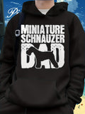 Men's Hoodie Miniature Schnauzer Dad Bold Letters With Silhouette And Playful Dog