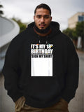 Men's Hoodie Its My 18th Birthday Sign My Shirt Large White Rectangular Box For Signatures And Birthday Wishes Hoodie