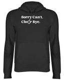 Men's Hoodie Sorry Cant Choir Bye White Minimalist Silhouette Of Professional Studio Microphone Stand Microphone