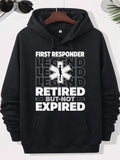 Men's Hoodie First Responder Legend Retired But Not Expired Bold White Typography Featuring A Symbolic Medical Star Of Life Symbol