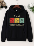 Men's Hoodie I Eat Periodically Three Colorful Scientific Elemental Boxes With Chemical Symbols And Atomic Numbers Element
