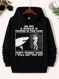 Men's Hoodie Oh No A Human Is Trapped In This Cage Don't Worry Dude I Will Get You Out Scuba Diver Trapped Inside Protective Undersea Metal Cage Shark