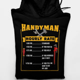 Men's Hoodie Handyman Hourly Rate Standard If You Watch If You Help If You Worked On It First If You Tell Me How To Do My Job Crossed Hammer And Wrench With Screwdriver And Large Red Pipe Wrench Tools