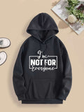Men's Hoodie Im Not For Everyone Minimalist White Slogan Text Inside Rectangular Frame Printed On Comfortable Sweatshirt Hoodie