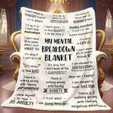 Mental Health Blanket for Gifts - My Mental Breakdown Blanket - From Family Friends, Birthday Christmas Everyday Encouragement, Inspirational Motivational